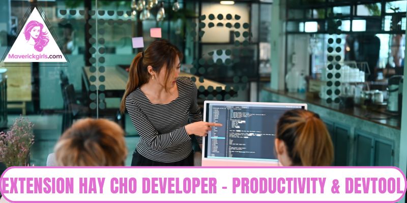Extension hay cho developer 