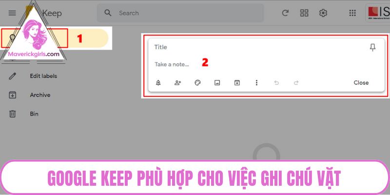 Google Keep phù hợp cho việc ghi chú vặt