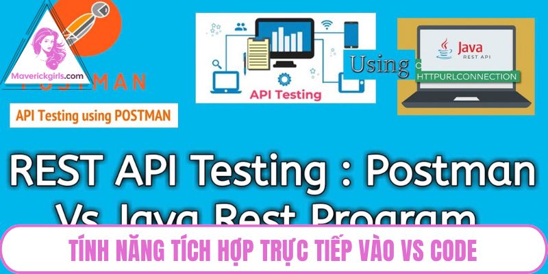 Tính năng tích hợp trực tiếp vào VS Code